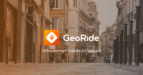 GeoRide officiellement à Toulouse ☀️